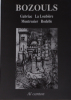  Bozouls.  Boason. Gabriac, La Lobi&egrave;ira, Mont Rosi&egrave;r, Rodella. . Christian-Pierre Bedel e los estatjants del canton de Boason.