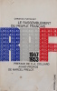 Le Rassemblement du Peuple Français RPF 1947 1953. Christian Purtschet