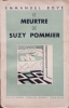 Le meurtre de Suzy Pommier. Emmanuel Bove