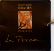 Peintures. La Passion.. Jean-François Brahin 