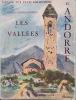 Voyage aux Etats lilliputiens. Les Vallées d'Andorre. Gaston Combarnous 