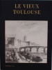 Le Vieux Toulouse. Christian Cau