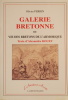 Galerie bretonne ou Vie des Bretons de l'Armorique.. Olivier Perrin / Alexandre Bouët  