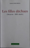 Les filles déchues (Aveyron - XIXe siècle). Gabriel Creyssels