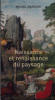 Naissance et renaissance du paysage. Michel Baridon