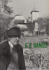 C. F. Ramuz. 1878-1947 .  Brigitte Waridel