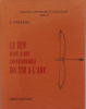  Le Zen dans l'art chevaleresque du tir à l'arc.  Eugen Herrigel