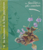 Les botanistes de la flore pyrénéenne .  Gérard Largier et Hélène Saule-Sorbé