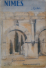 NIMES. Son Histoire. Ses Monuments. . J. Igolen