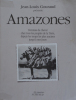 Amazones.Femmes de cheval chez tous les peuples de la Terre, depuis les temps les plus anciens jusqu'à nos jours. . Jean-Louis Gouraud