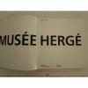 Bd Mus&eacute;e Herg&eacute; Texte Michel Daubert &Eacute;dition De La Martini&egrave;re &Eacute;ditions Moulinsart 2013 . Michel Daubert