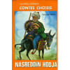 200 Contes Choisis De Nasreddin Hodja . Nasreddin Hodja 