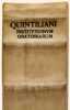 M. Fabii Quintiliani Institutionum oratoriarum libri duodecim, summa diligentia ad fidem vetustissimorum codicum recogniti, ac restituti. Novae huic ...