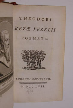 Theodori Bezae Vezelii Poemata. (Bound with:) Marci Antonii Mureti Juvenilia. (And:) Johannis Secundi Hagiensis Juvenilia. . BEZA, MURETUS, JANUS ...