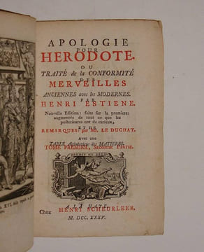 Apologie pour Hérodote, ou traité de la conformité des merveilles anciennes avec les modernes par Henri Estienne. Nouvelle Édition, faite sur la ...