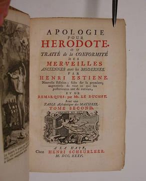 Apologie pour Hérodote, ou traité de la conformité des merveilles anciennes avec les modernes par Henri Estienne. Nouvelle Édition, faite sur la ...
