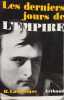 Les derniers jours de l'Empire. H. Lachouque