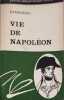Vie de Napol&eacute;on. Stendhal