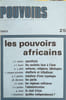 Pouvoirs n&deg; 25: les pouvoirs africains. Collectif