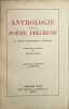 Anthologie de la po&eacute;sie pr&eacute;cieuse. Ren&eacute; Bray