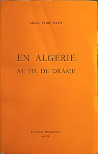 En Algérie au fil du drame