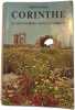 Corinthe et ses environs dans l'antiquit&eacute; Avec 155 photos 42 illustrations et 2 cartes. Savas Kasas