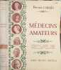 M&eacute;decins amateurs. Docteur Caban&egrave;s