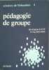 P&eacute;dagogie de groupe. Barrington Kaye  Irving Rogers