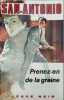 Prenez-en de la graine. San-Antonio