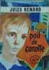 Poil de carotte. Jules Renard
