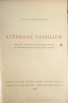 Stéphane Vassiliew. Jules Laforgue