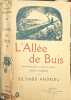 L'All&eacute;e de Buis. Richard Andrieu