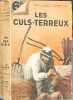 Les Culs-Terreux. Roland Charmy