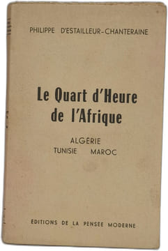 Le Quart d'Heure de l'Afrique. Philippe D'estailleur-Chanteraine