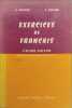 Exercices de fran&ccedil;ais cours moyen. A. Souch&eacute;  P. M&eacute;nard