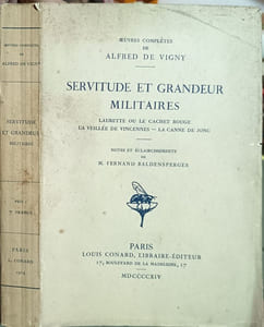 Servitude et grandeur militaires - Laurette - La veillée de Vincennes - La canne de jonc