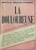 La douloureuse N&deg;20. Docteur Charles Fouqu&eacute;