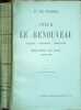 Pour le renouveau / expiation-conversion - r&eacute;demption/ meditations d'un isol&eacute; 1915-1916. Cte de Chabrol