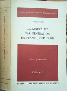 La mortalité par génération en France depuis 1899 - cahier N°63