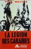 La l&eacute;gion des Cara&iuml;bes. Paul Walton