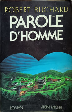 Parole d'homme. Buchard Robert