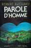 Parole d'homme. Buchard Robert
