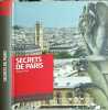 Secrets de Paris. Krief Philippe  Deforges R&eacute;gine