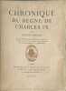 Chronique du r&egrave;gne de Charles IX exemplaire num&eacute;rot&eacute; n&deg;252/700 gravures originales de J.L Perrichon. Prosper M&eacute;rim&eacute;e