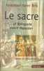 Le sacre ...et Bonaparte devint Napol&eacute;on. Gonzague Saint Bris   Prince Murat (Pr&eacute;face)
