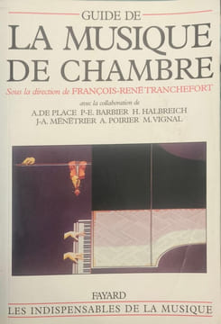 Guide de la musique de chambre. Tranchefort François-René