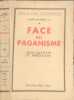 Face au paganisme. Albert Bessi&egrave;res  S. J