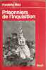 Prisonniers de l'Inquisition. Max  Fr&eacute;d&eacute;ric