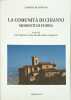 La comunit&agrave; di Chianni. Momenti di storia. Carlo Agostini  Cecilia Iannella  Marco Tangheroni