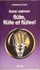 Fl&ucirc;te fl&ucirc;te et fl&ucirc;tes. Isaac Asimov